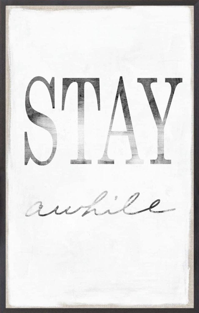 Stay A While